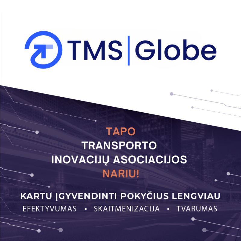 TMS Globe tapo Transporto Inovacijų Asociacijos nariu